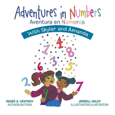 Adventures in Numbers Aventura En Números: With Skylar and Amanda by Ventroy, Renée A.