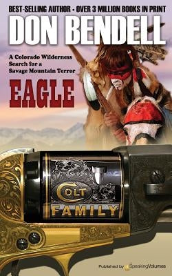 Eagle by Bendell, Don