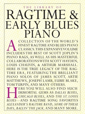 The Library of Ragtime and Early Blues Piano by Appleby, Amy