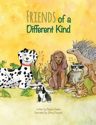 Friends of a Different Kind by Salam, Nayera