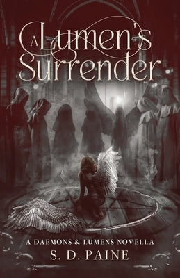 A Lumen's Surrender by Paine, S. D.