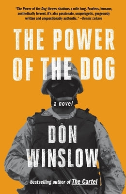 The Power of the Dog by Winslow, Don