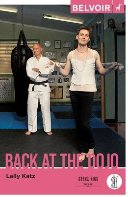 Back at the Dojo by Katz, Lally