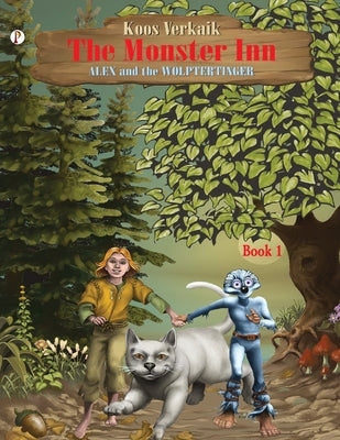 The Monster Inn Book 1 by Verkaik, Koos