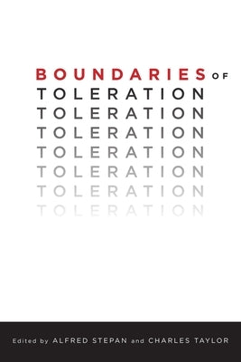 Boundaries of Toleration by Stepan, Alfred