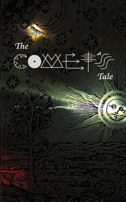 The Comet's Tale by Seftel, Paul