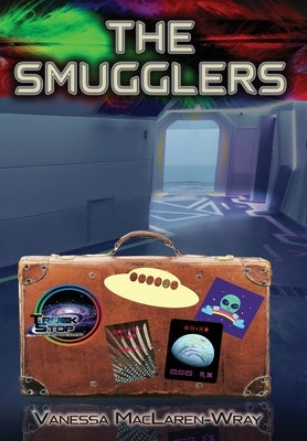 The Smugglers by Maclaren-Wray, Vanessa