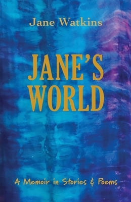 Jane's World by Watkins, Jane