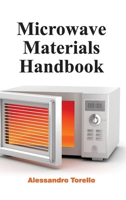 Microwave Materials Handbook by Torello, Alessandro