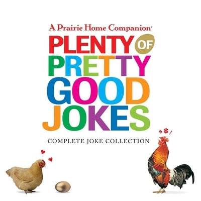 Plenty of Pretty Good Jokes by Keillor, Garrison
