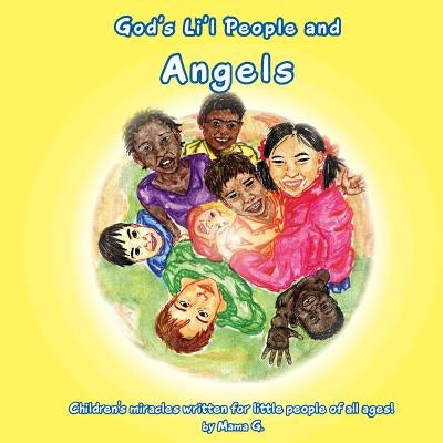 God's Li'l People and Angels by Goszleth, Thelma