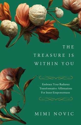 The Treasure Is Within You by Novic, Mimi