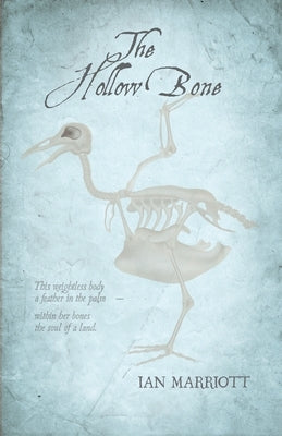 The Hollow Bone by Marriott, Ian