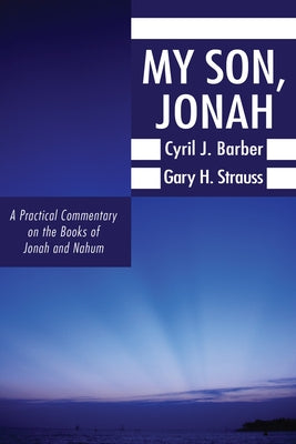My Son, Jonah by Barber, Cyril J.