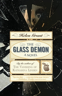 The Glass Demon by Grant, Helen