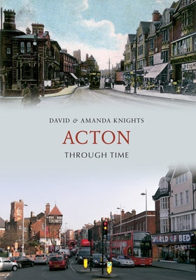 Acton Through Time by Knights