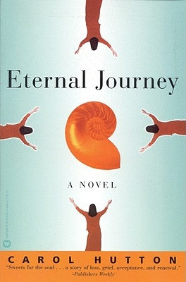 Eternal Journey by Hutton, Carol