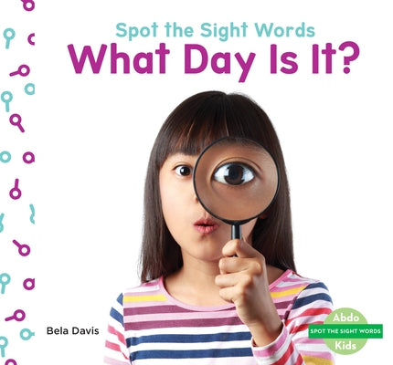 What Day Is It? by Davis, Bela