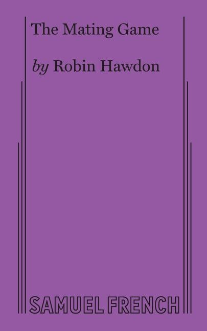 The Mating Game by Hawdon, Robin