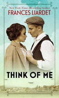 Think of Me by Liardet, Frances