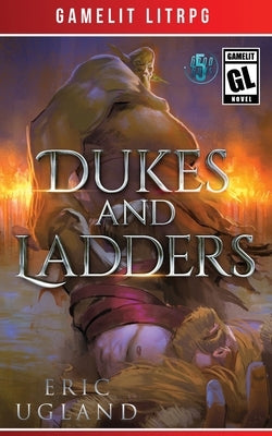 Dukes and Ladders by Ugland, Eric