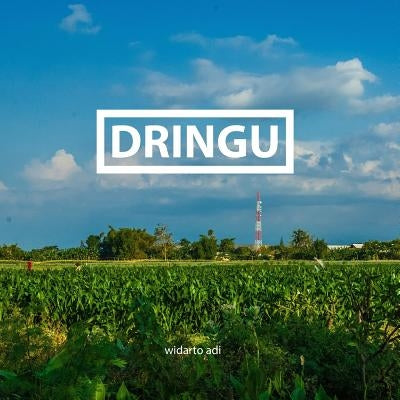 Dringu, an homage by Hendrarto, Broy Rb