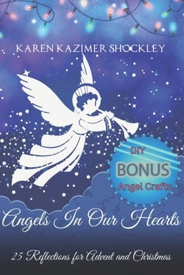 Angels in Our Hearts: 25 Reflections for Advent and Christmas by Freepik, Pikisuperstar