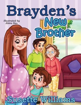 Brayden's New Brother by Das, Abira