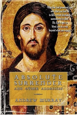 Absolute Surrender by Murray, Andrew