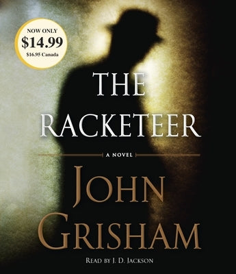 The Racketeer by Grisham, John