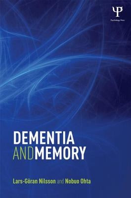 Dementia and Memory by Nilsson, Lars-Göran