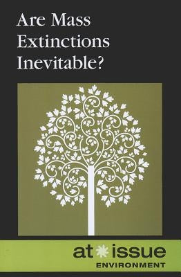 Are Mass Extinctions Inevitable? by Berlatsky, Noah