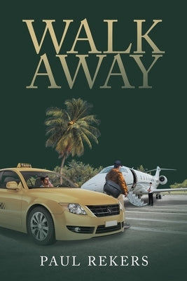 Walk Away by Rekers, Paul