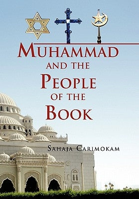 Muhammad and the People of the Book by Carimokam, Sahaja