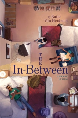 The In-Between by Van Heidrich, Katie