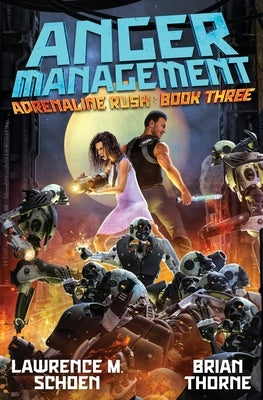 Anger Management by Schoen, Lawrence M.