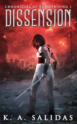 Dissension by Salidas, K. a.