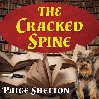 The Cracked Spine by Shelton, Paige