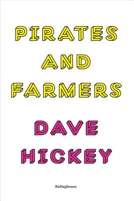 Pirates and Farmers by Hickey, Dave