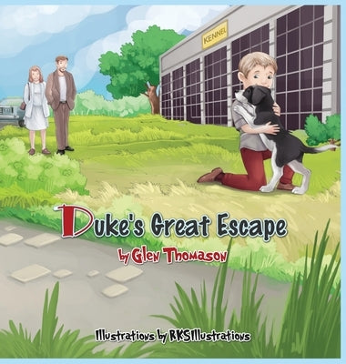 Duke's Great Escape by Thomason, Glen