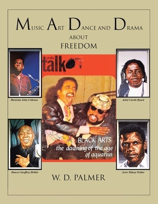 Music, Art, Dance and Drama by Palmer, W. D.
