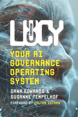 Lucy: Your AI Governance Operating System by Tempelhof, Susanne