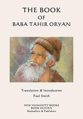 The Book of Baba Tahir Oryan by Smith, Paul