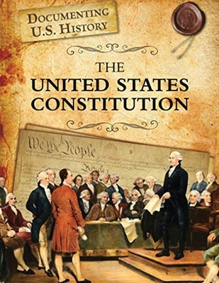 The United States Constitution (Annotated) by Madison, James