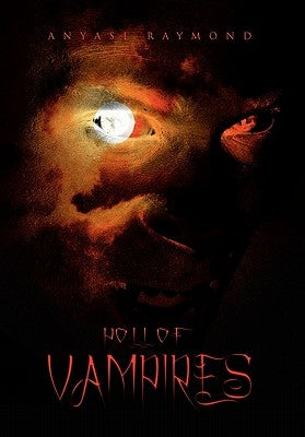 Poll of Vampires by Raymond, Anyasi