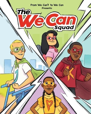 The We Can Squad by Jagdeo, Trinity