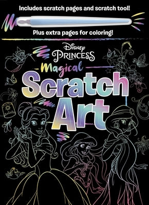 Disney Princess - Magical Scratch Art: With Scratch Tool and Coloring Pages by Igloobooks