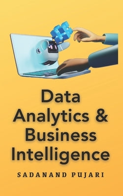 Data Analytics & Business Intelligence by Pujari, Sadanand