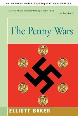 The Penny Wars by Baker, Elliott