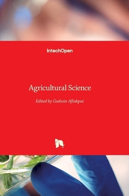 Agricultural Science by Aflakpui, Godwin